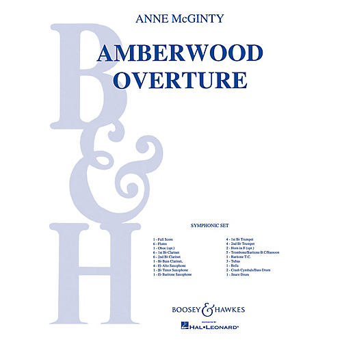 Boosey and Hawkes Amberwood Overture (Score and Parts) Concert Band Composed by Anne McGinty
