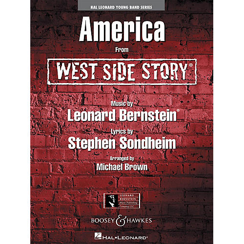 Hal Leonard America from WEST SIDE STORY - Young Concert Band Series Level 3 arranged by Michael Brown