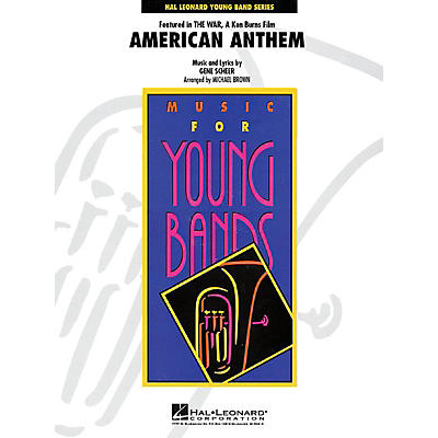 Hal Leonard American Anthem (from The War) - Young Concert Band Level 3 by Michael Brown