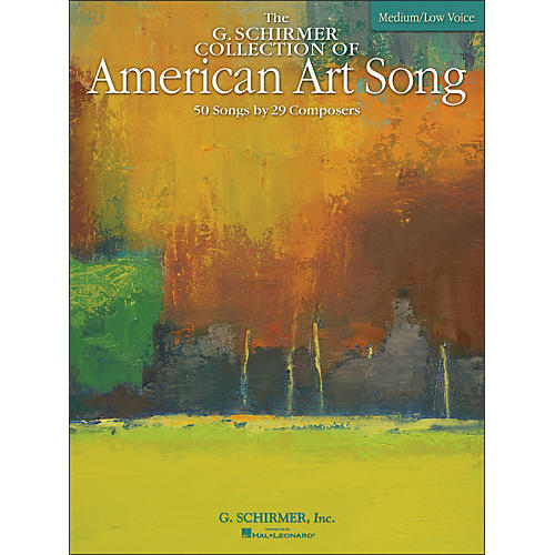 G. Schirmer American Art Song Medium /Low - The G Schirmer Collection