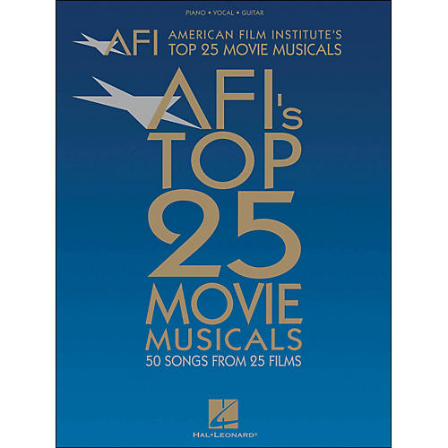 American Film Institute's Top 25 Movie Musicals arranged for piano, vocal, and guitar (P/V/G)