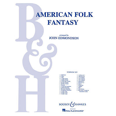 Boosey and Hawkes American Folk Fantasy (Score and Parts) Concert Band Composed by John Edmondson