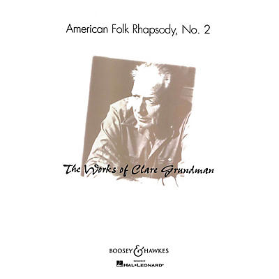 Boosey and Hawkes American Folk Rhapsody No. 2 (American Folk Rhapsody No. 2) Concert Band Level 3-4 by Clare Grundman