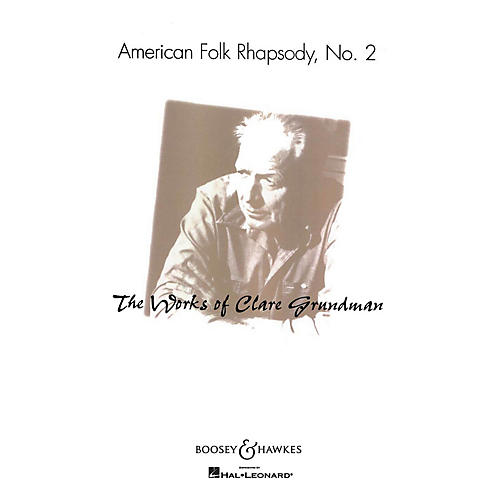 Boosey and Hawkes American Folk Rhapsody No. 2 (American Folk Rhapsody No. 2) Concert Band Level 3-4 by Clare Grundman