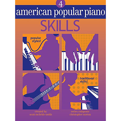 Novus Via American Popular Piano (Level Four - Skills) Novus Via Music Group Series Written by Christopher Norton