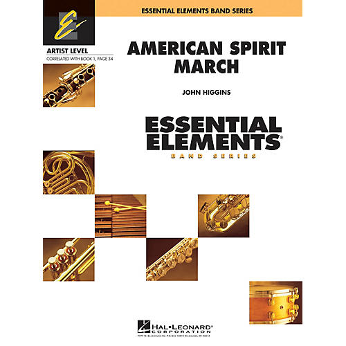 Hal Leonard American Spirit March Concert Band Level 1 Composed by John Higgins