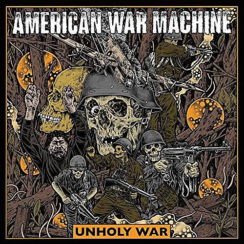Alliance American War Machine - Unholy War