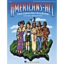 Hal Leonard Americans All (A Musical Celebration of America's Multicultural Heritage) TEACHER ED by Alan Billingsley