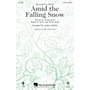 Hal Leonard Amid the Falling Snow SATB by Enya arranged by Audrey Snyder