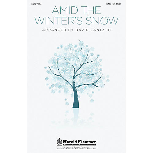 Shawnee Press Amid the Winter's Snow SAB arranged by David Lantz III