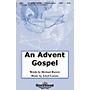 Shawnee Press An Advent Gospel SATB composed by Lloyd Larson