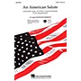 Hal Leonard An American Salute (Medley) SAB Arranged by Roger Emerson