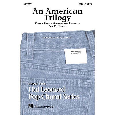 Hal Leonard An American Trilogy (Medley) SAB arranged by Ed Lojeski