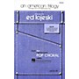 Hal Leonard An American Trilogy (Medley) SATB arranged by Ed Lojeski