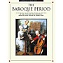 Music Sales An Anthology of Piano Music Volume 1: The Baroque Period Yorktown Series Softcover