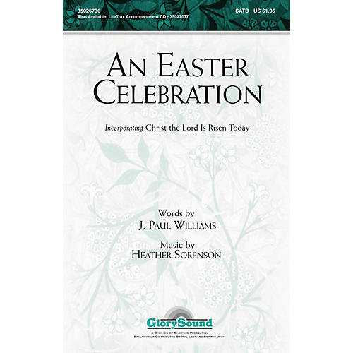 Shawnee Press An Easter Celebration SATB composed by J. Paul Williams