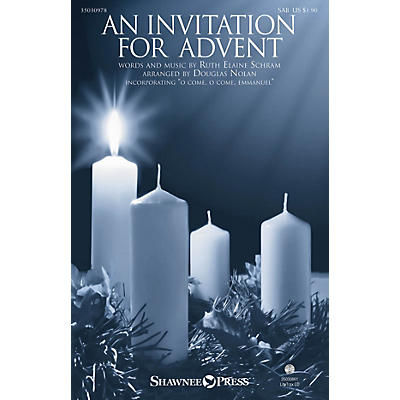 Shawnee Press An Invitation for Advent SAB arranged by Douglas Nolan