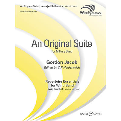 Boosey and Hawkes An Original Suite (Revised Edition) (Revised Full Score) Concert Band Level 5 Composed by Gordon Jacob