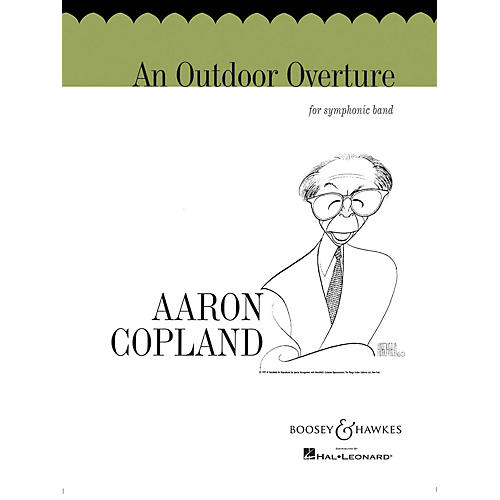 Boosey and Hawkes An Outdoor Overture (for Symphonic Band) Concert Band Composed by Aaron Copland