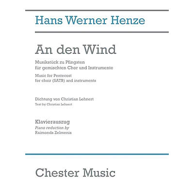 CHESTER MUSIC An den Wind (Music for Pentecost) Vocal Score Composed by Hans Werner Henze