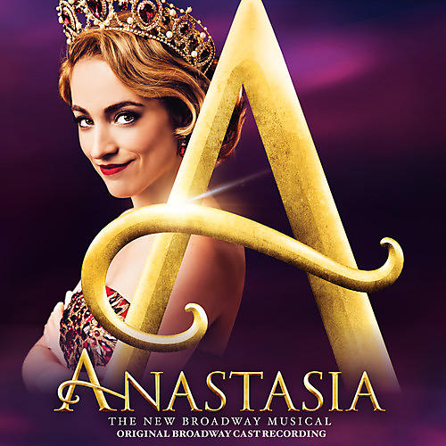 Alliance Anastasia (Original Broadway Cast Recording) (Bn) - Anastasia (Original Broadway Cast Recording)