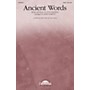 Hal Leonard Ancient Words SATB
