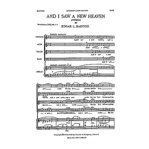 Novello And I Saw a New Heaven SATB Composed by Edgar Bainton