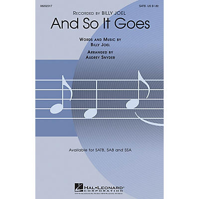 Hal Leonard And So It Goes SATB by Billy Joel arranged by Audrey Snyder