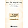 Hal Leonard And the Angels Sang 2-Part arranged by Denise Gilliland