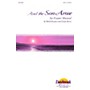 Daybreak Music And the Son Arose (SATB) SATB arranged by Mark Brymer