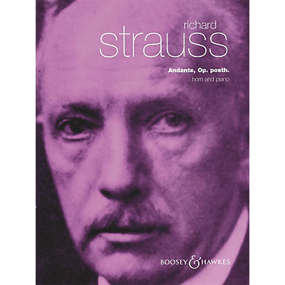Boosey and Hawkes Andante in F, Opus posthumous (Horn and Piano) Boosey & Hawkes Chamber Music Series by Richard Strauss