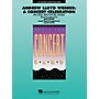 Hal Leonard Andrew Lloyd Webber: A Concert Celebration (Medley) Concert Band Level 4 by Mark Brymer, Calvin Custer