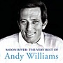 ALLIANCE Andy Williams - Moon River: The Very Best of Andy Williams (CD)