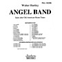 Southern Angel Band (Band/Concert Band Music) Concert Band Level 4 Composed by Walter S. Hartley