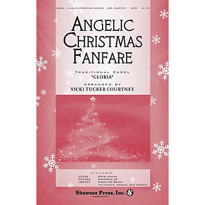 Shawnee Press Angelic Christmas Fanfare SATB arranged by Vicki Tucker Courtney