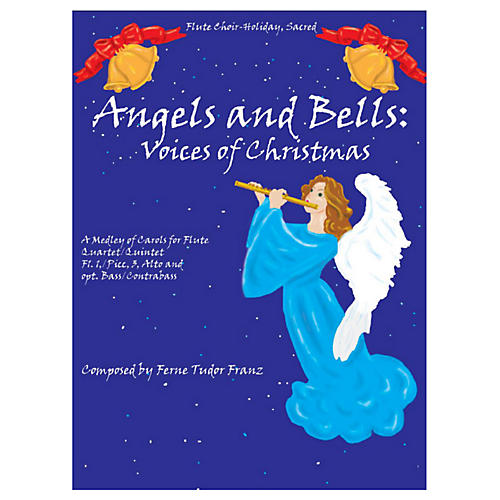 Angels And Bells (Book + Sheet Music)