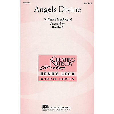 Hal Leonard Angels Divine SSA arranged by Ken Berg