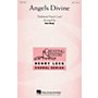 Hal Leonard Angels Divine SSA arranged by Ken Berg