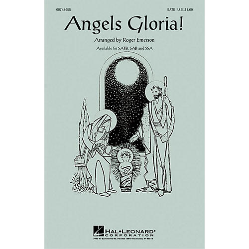 Hal Leonard Angels Gloria! SATB arranged by Roger Emerson