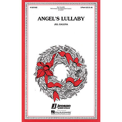 Hal Leonard Angel's Lullaby 2-Part composed by Jill Gallina