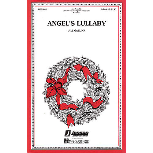 Hal Leonard Angel's Lullaby 2-Part composed by Jill Gallina