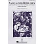 Hal Leonard Angels Over Bethlehem 2-Part Arranged by Mark Brymer