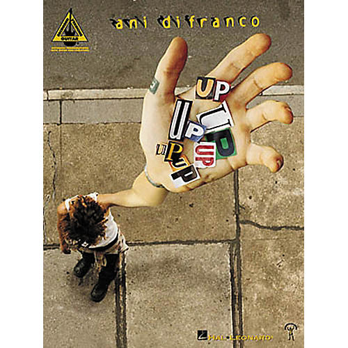 Ani DiFranco - Up Up Up Up Up Up Piano, Vocal, Guitar Tab Songbook