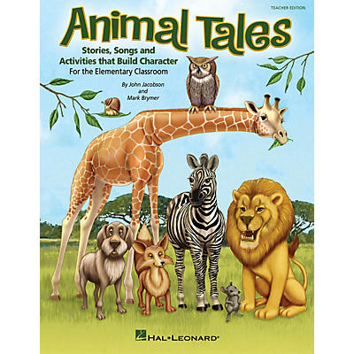 Hal Leonard Animal Tales (Stories, Songs and Activities that Build Character) ShowTrax CD Composed by John Jacobson