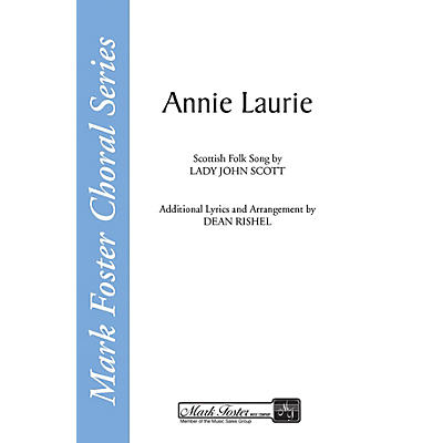 Shawnee Press Annie Laurie SATB a cappella arranged by Dean Rishel