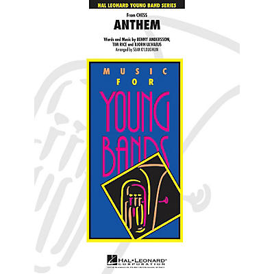 Hal Leonard Anthem (From Chess) - Young Concert Band Series Level 3