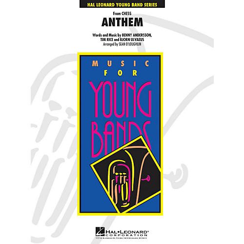 Hal Leonard Anthem (From Chess) - Young Concert Band Series Level 3