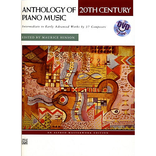 Alfred Anthology of 20th Century Piano Music with Performance Practices in Early 20th Century Piano Music Book & DVD