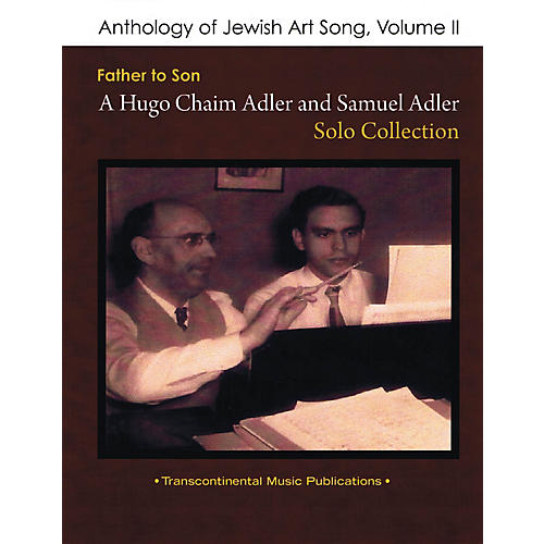 Transcontinental Music Anthology of Jewish Art Song, Vol. 2 Transcontinental Music Folios Series Softcover by Samuel Adler