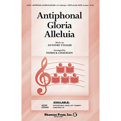 Shawnee Press Antiphonal Gloria Alleluia SATB composed by Antonio Vivaldi arranged by Patrick Liebergen